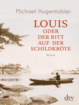 cover image of Louis oder Der Ritt auf der Schildkröte
